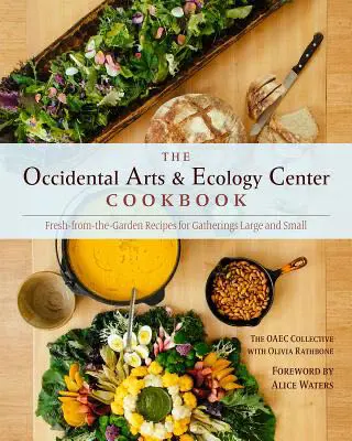 Front cover of the Occidental Arts and Ecology Cookbook